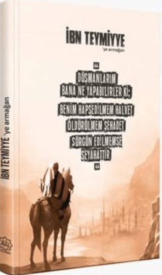 İbn Teymiyye’ye Armağan