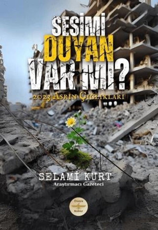 Sesimi Duyan Var Mı?