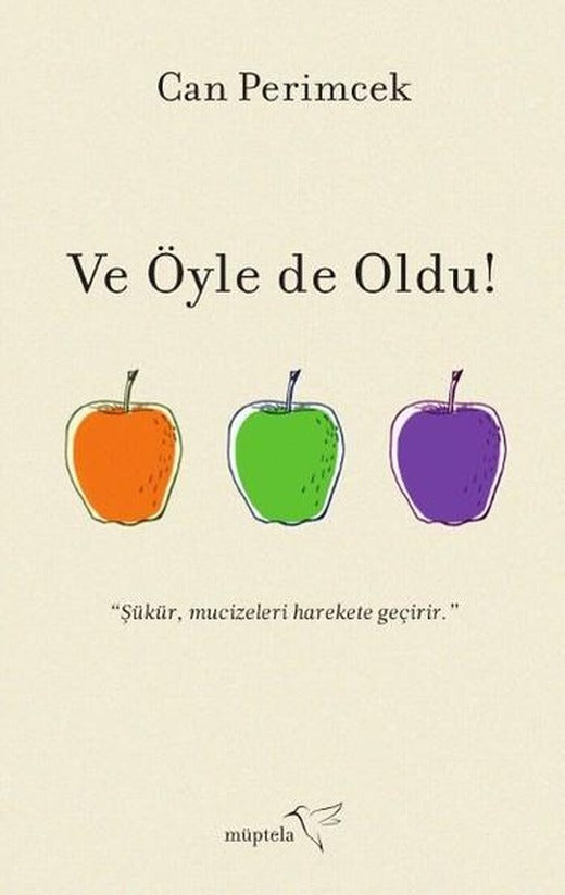 Ve Öyle de Oldu! | Müptela Yayınları (İnce Kapak)