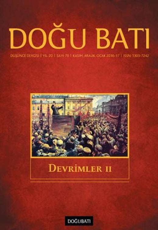 Doğu Batı Düşünce Dergisi Yıl: 20 Sayı: 79 - Devrimler - 2 | Doğu Batı Dergileri (Ciltsiz)