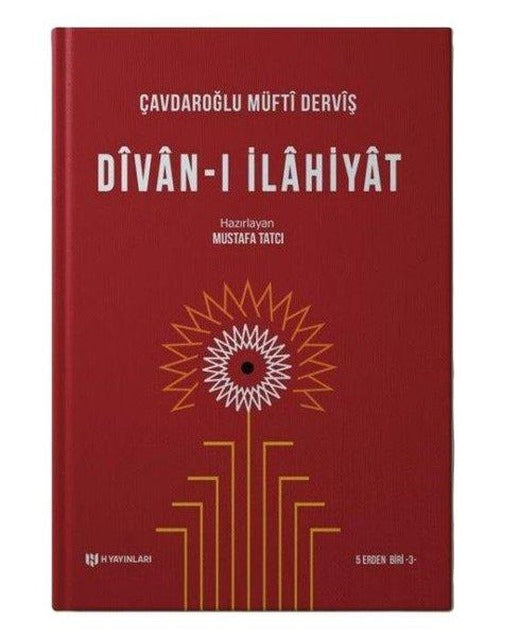 Divan-ı İlahiyat (Çavdaroğlu Müfti Derviş) 5 Erden Biri 3 | H Yayınları (Ciltli)