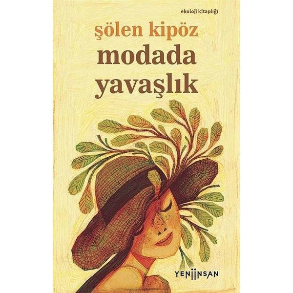 Modada Yavaşlık | Yeni İnsan Yayınevi (İnce Kapak)