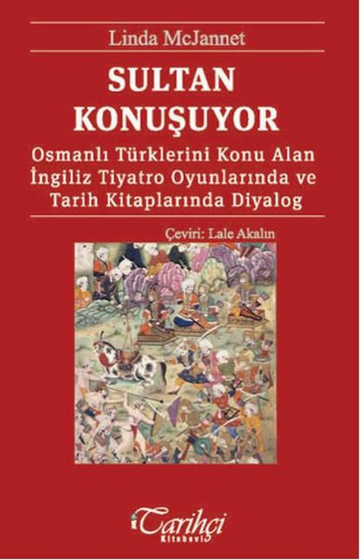 Sultan Konuşuyor | Tarihçi Kitabevi (İnce Kapak)