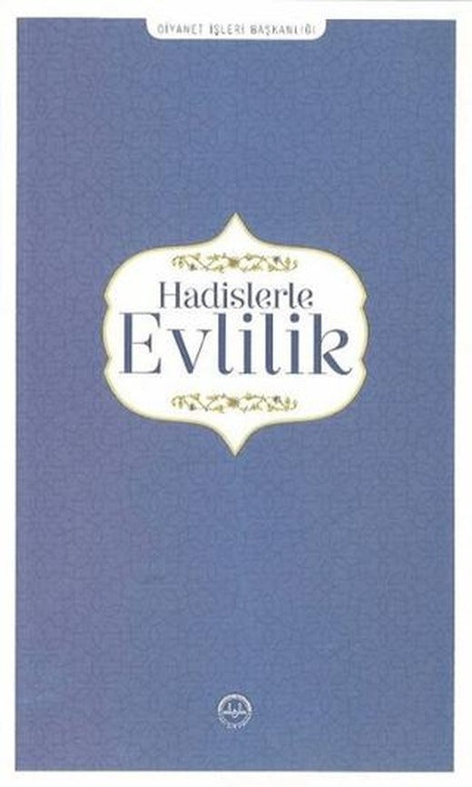 Hadislerle Evlilik | Diyanet İşleri Başkanlığı (Ciltsiz)