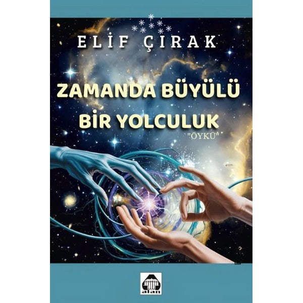 Zamanda Büyülü Bir Yolculuk | Yeni Alan Yayıncılık (İnce Kapak)