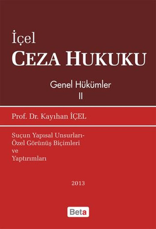 İçel Ceza Hukuku Genel Hükümler 2 | Beta Yayınevi (Ciltsiz)