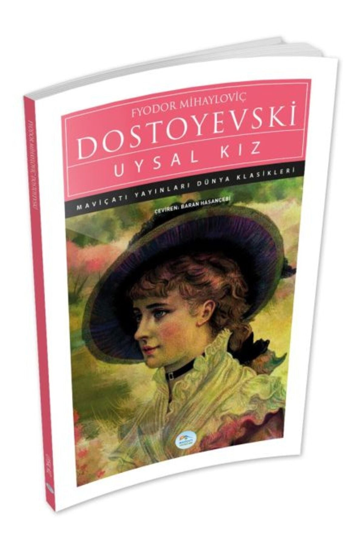 Uysal Kız | Maviçatı Yayınları (Ciltsiz)