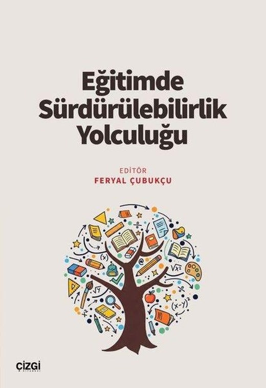 Eğitimde Sürdürülebilirlik Yolculuğu | Çizgi Kitabevi (İnce Kapak)