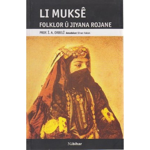 Lı Mukse | Nubihar Yayınları (Ciltsiz)