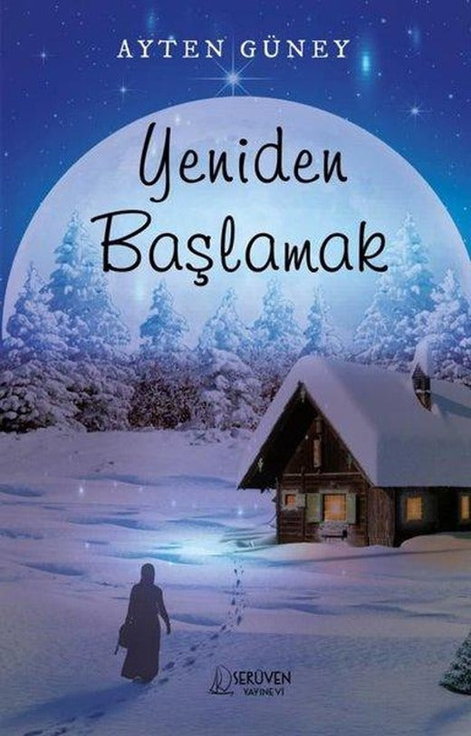Yeniden Başlamak | Serüven Yayınevi (İnce Kapak)