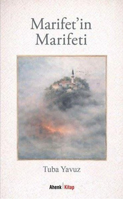 Marifet'in Marifeti | Ahenk Kitap (İnce Kapak)