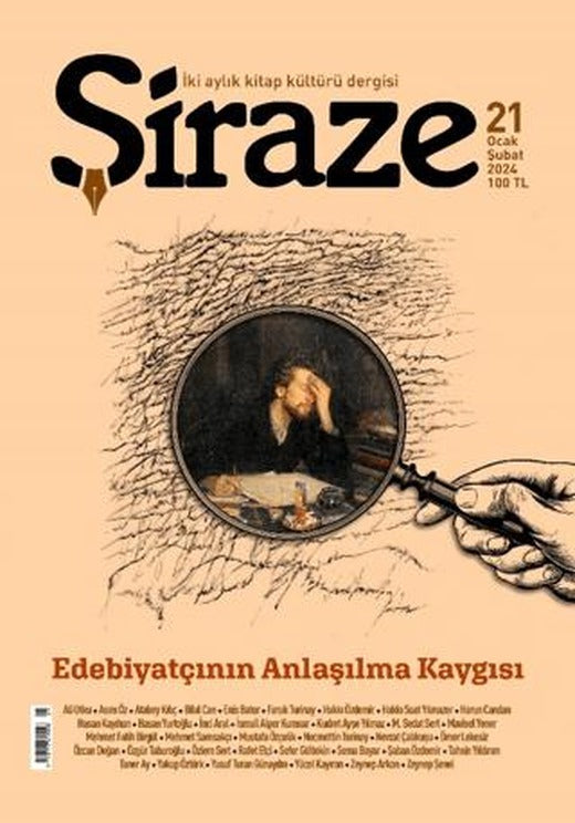 Şiraze Dergisi Sayı: 21 Ocak-Şubat 2024 | Şiraze Dergisi Yayınları (Ciltsiz)