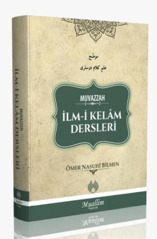 Muvazzah İlm-i Kelam Dersleri | Muallim Neşriyat (Ciltli) - Resim 1
