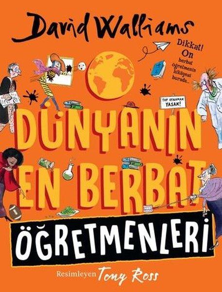 Dünyanın En Berbat Öğretmenleri | Can Çocuk Yayınları (İnce Kapak) - Resim 1