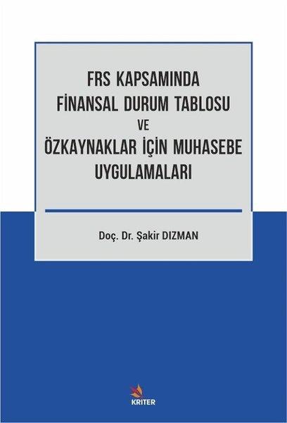 Frs Kapsamında Finansal Durum Tablosu ve Özkaynaklar İçin Muhasebe Uygulamaları | Kriter (İnce Kapak) - Resim 1