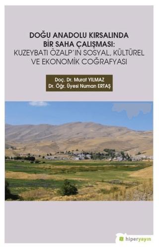 Doğu Anadolu Kırsalında Bir Saha Çalışması