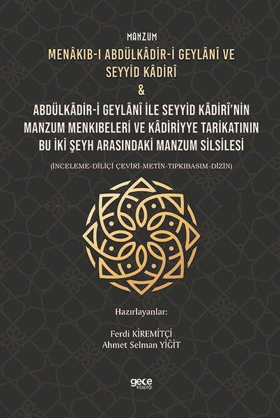 Manzum Menakıb-ı Abdülkadir-i Geylani ve Seyyid Kadiri ve Abdülkadir-i Geylani ile Seyyid Kadirinin | Gece Kitaplığı (İnce Kapak) - Resim 1