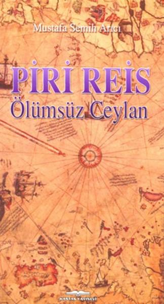 Piri Reis | Kastaş Yayınları - Biyografi - Otobiyografi - Monografi Dizisi (İnce Kapak) - Resim 1