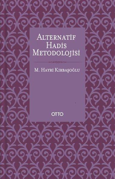 Alternatif Hadis Metodolojisi | Otto (Ciltli) - Resim 1