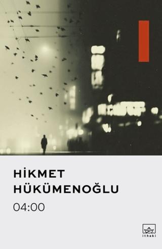 04: 00 | İthaki Yayınları (Ciltsiz) - Resim 1