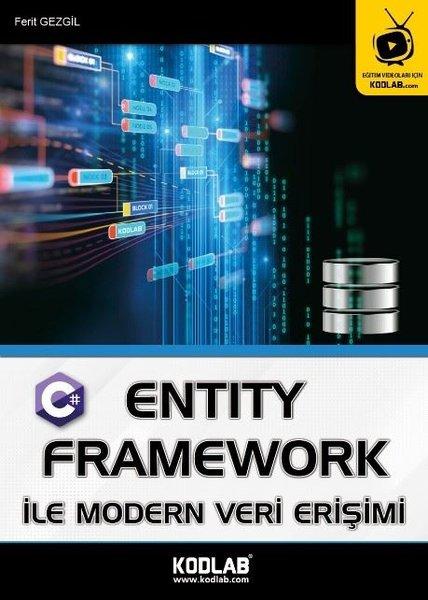 Entity Framework ile Modern Veri Erişimi | Kodlab (e-Kitap) - Resim 1