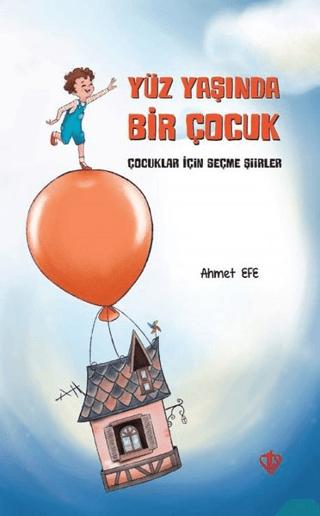 Yüz Yaşında Bir Çocuk