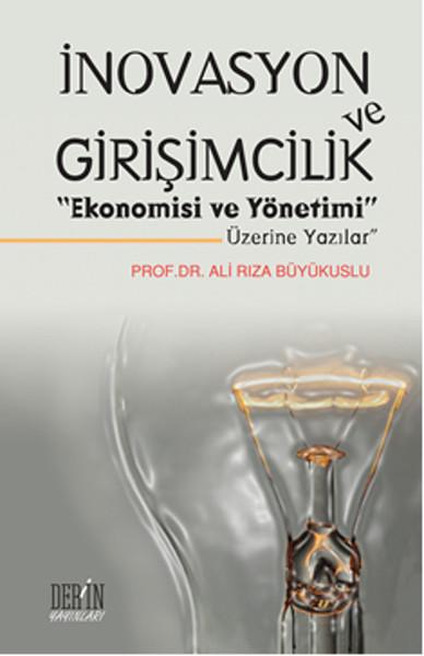 İnovasyon ve Girişimcilik | Derin Yayınları (İnce Kapak) - Resim 1