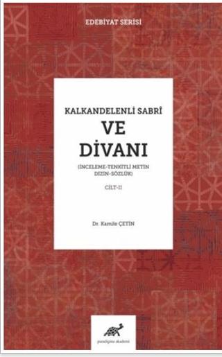 Kalkandelenli Sabri ve Divanı Cilt-2