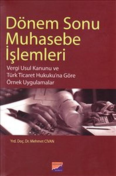 Dönem Sonu Muhasebe İşlemleri | Siyasal Kitabevi (İnce Kapak) - Resim 1