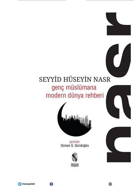 Seyyid Hüseyin Nasr - Genç Müslümana Modern Dünya Rehberi | İnsan Yayınları (İnce Kapak) - Resim 1