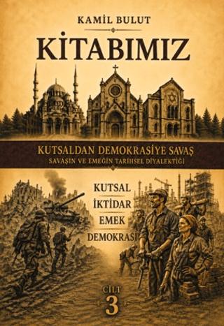 Kitabımız - Kutsaldan Demokrasiye Savaş | YAY - Yeni Anadolu Yayınları (Ciltsiz) - Resim 1