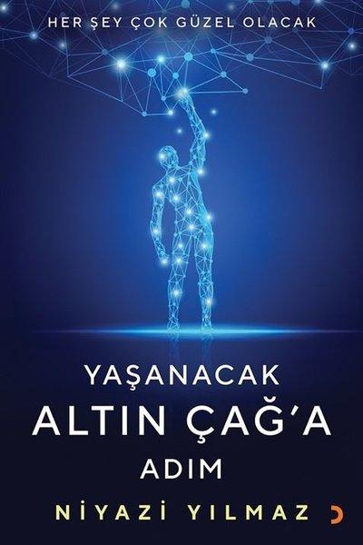 Yaşanacak Altın Çağa Adım | Cinius (İnce Kapak) - Resim 1