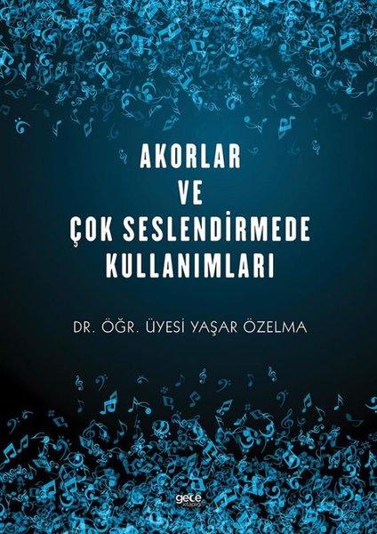 Akorlar ve Çok Seslendirmede Kullanımları | Gece Kitaplığı (İnce Kapak) - Resim 1