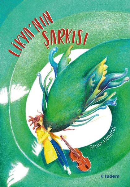 Likya'nın Şarkısı | Tudem Yayınları (İnce Kapak) - Resim 1