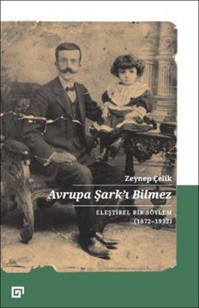 Avrupa Şark'ı Bilmez | Koç Üniversitesi Yayınları (İnce Kapak) - Resim 1