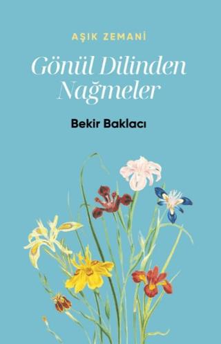 Gönül Dilinden Nağmeler