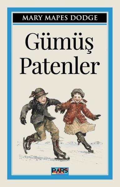 Gümüş Patenler | Pars Yayınları (İnce Kapak) - Resim 1