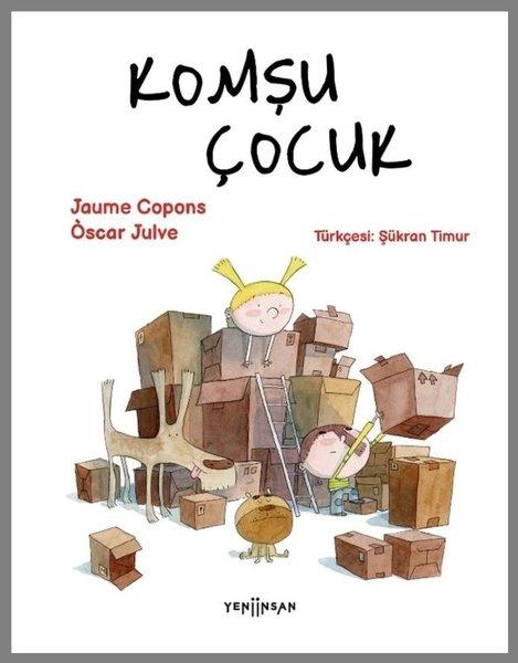 Komşu Çocuk | Yeni İnsan Yayınevi (İnce Kapak) - Resim 1