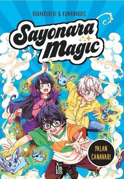 Sayonara Magic Cilt 3 - Yalan Canavarı | Xlibris (İnce Kapak) - Resim 1