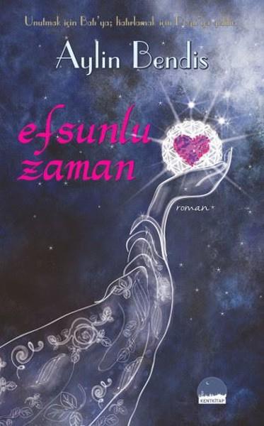 Efsunlu Zaman | Kent Kitap (İnce Kapak) - Resim 1