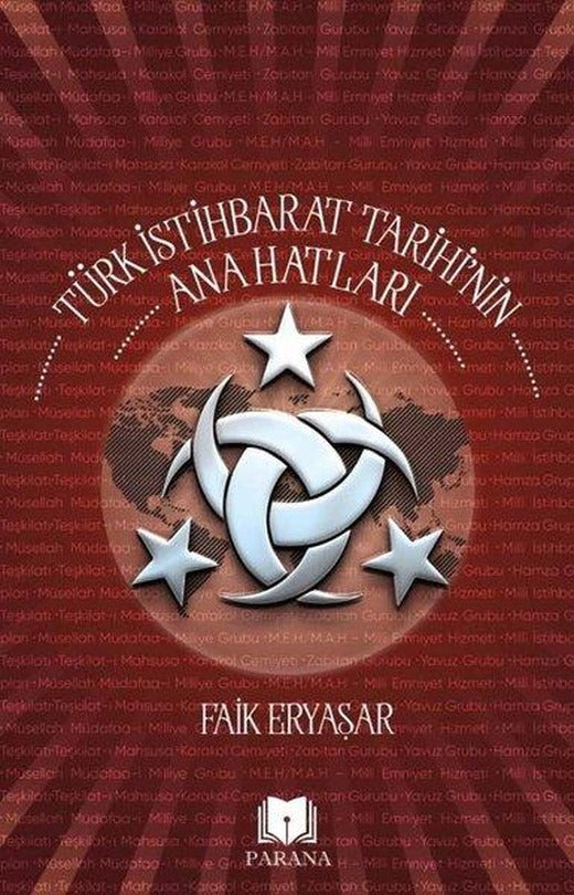 Türk İstihbarat Tarihi'nin Anahatları | Parana (İnce Kapak)