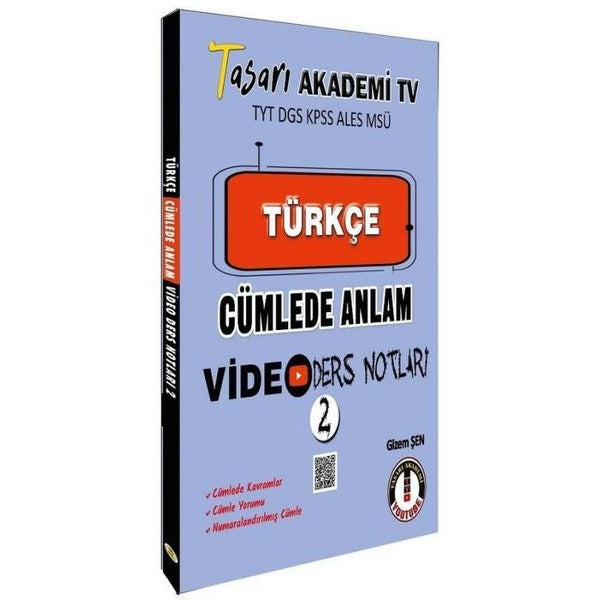TYT DGS KPSS ALESS MSÜ Türkçe Cümlede Anlam Video Ders Notları | Tasarı Akademi (İnce Kapak)
