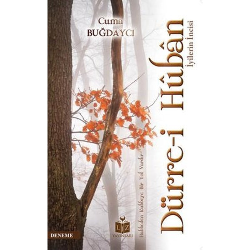 Dürre-i Hubban - İyilerin İncisi | Liz Yayınları