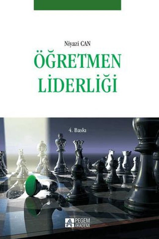 Öğretmen Liderliği | Pegem Akademi Yayıncılık (Ciltsiz)