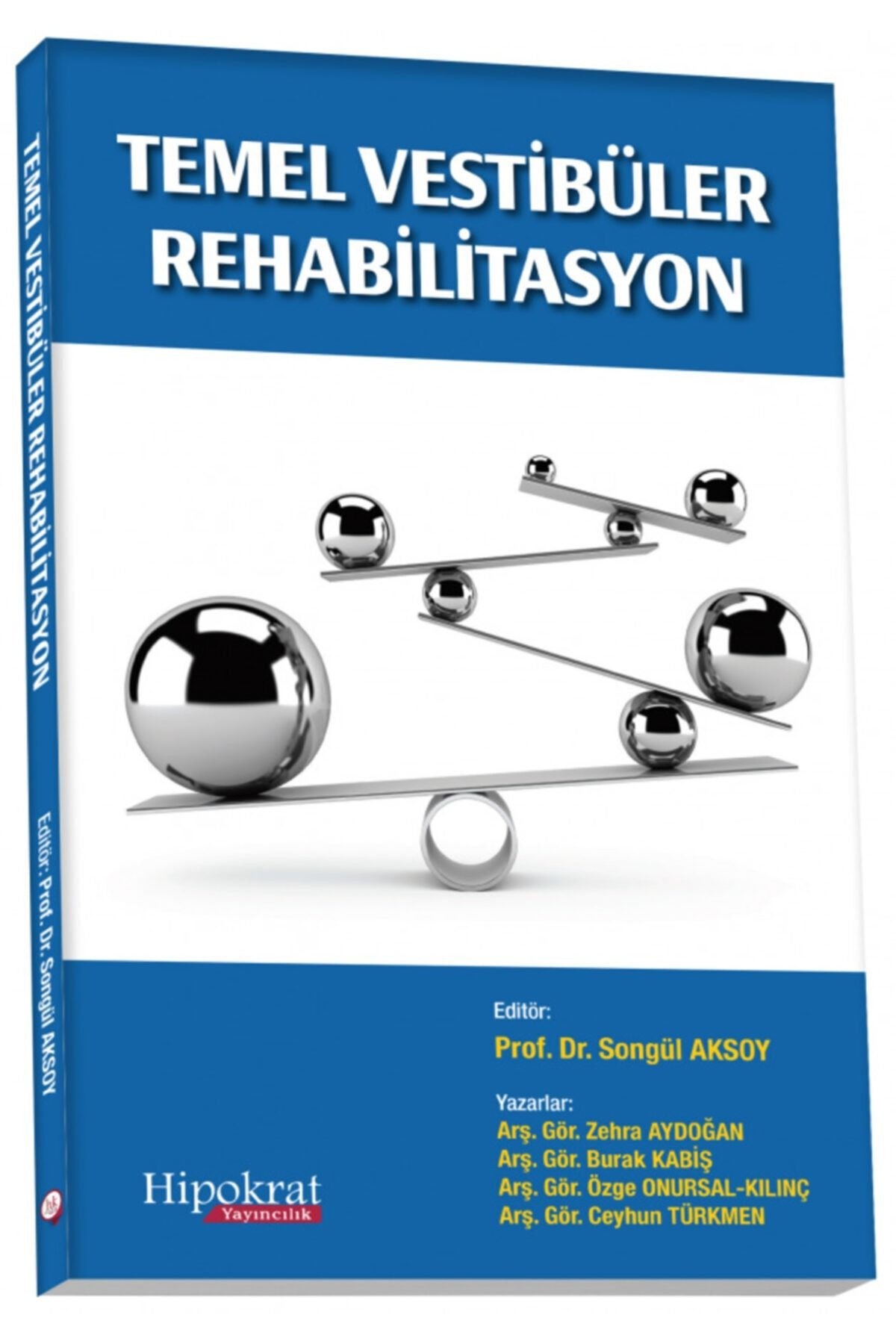 Temel Vestibüler Rehabilitasyon