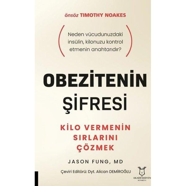 Obezitenin Şifresi | Akademisyen Kitabevi (Ciltsiz)