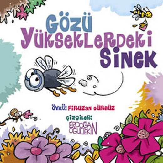 Gözü Yükseklerdeki Sinek | Lal