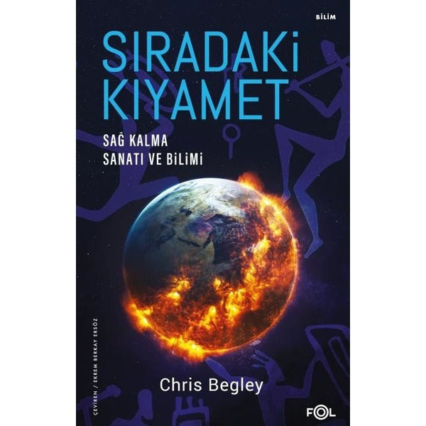 Sıradaki Kıyamet - Sağ Kalma Sanatı ve Bilimi | Fol Kitap (İnce Kapak)