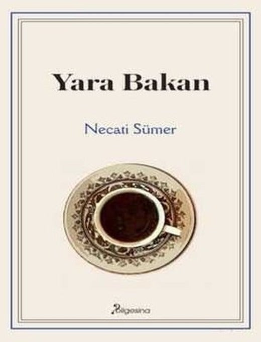 Yara Bakan | Bilgesina Yayınları