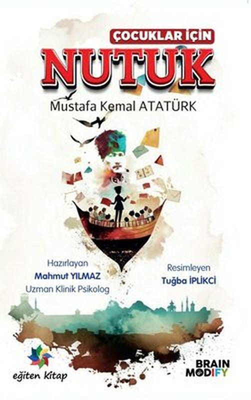 Çocuklar İçin Nutuk | Eğiten Kitap (İnce Kapak)